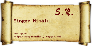 Singer Mihály névjegykártya